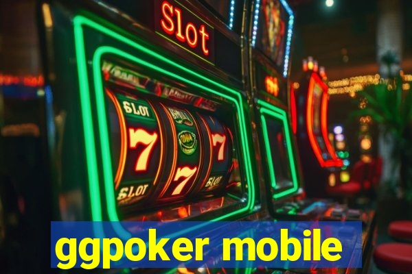 ggpoker mobile